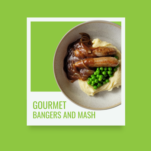 Bangers and Mash Fresh Preprepared Meals Newcastle